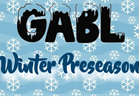 GABL Winter 2021 Preseason